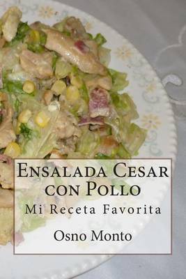 Cover of Ensalada Cesar con Pollo