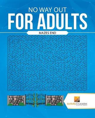 Book cover for No Way Out For Adults