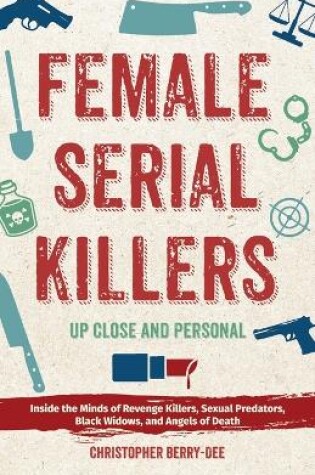 Cover of Female Serial Killers