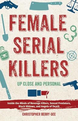 Book cover for Female Serial Killers