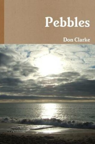 Cover of Pebbles