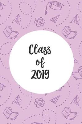 Book cover for Class of 2019