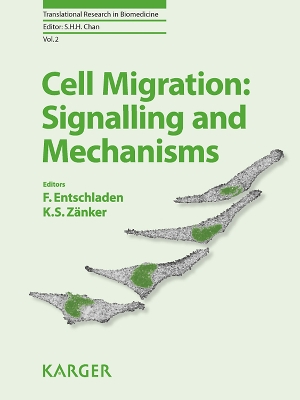 Cover of Cell Migration: Signalling and Mechanisms