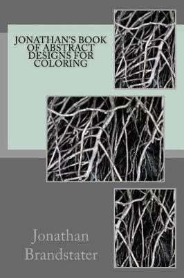 Book cover for Jonathan's Book of Abstract Designs for Coloring