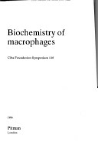 Cover of Biochemistry of the Macrophages