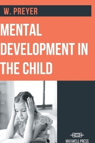 Cover of Mental Development in the Child