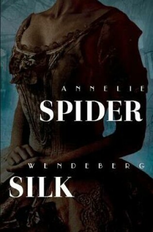 Cover of Spider Silk