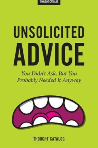 Cover of Unsolicited Advice