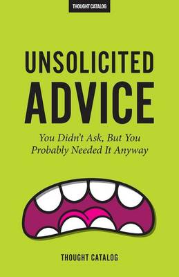 Book cover for Unsolicited Advice