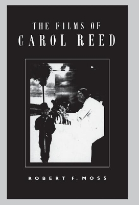 Book cover for The Films of Carol Reed