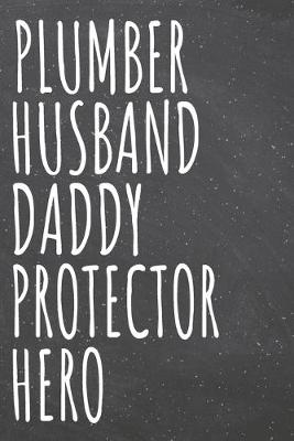 Book cover for Plumber Husband Daddy Protector Hero