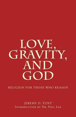 Book cover for Love, Gravity, and God