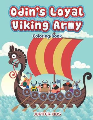 Book cover for Odin's Loyal Viking Army Coloring Book