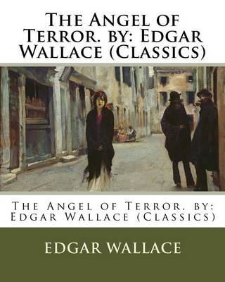 Book cover for The Angel of Terror. by