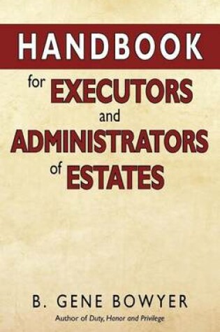 Cover of Handbook for Administrators and Executors of Estates