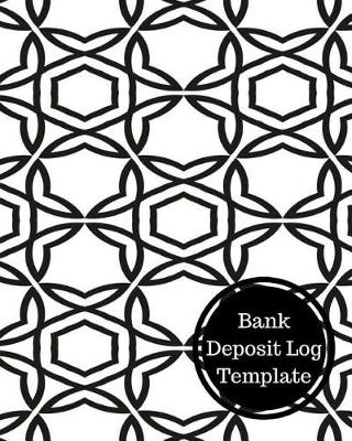 Book cover for Bank Deposit Log Template