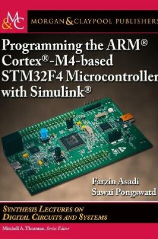 Cover of Programming the ARM Cortex-M4-based STM32F4 Microcontrollers with Simulink