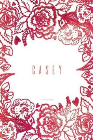 Cover of Casey. Dotted Notebook