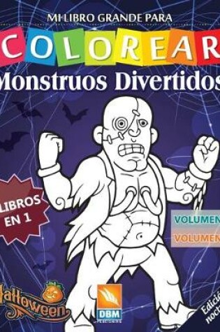 Cover of Monstruos Divertidos - 2 libros en 1 - Volumen 3 + Volumen 4 - Edicion nocturna