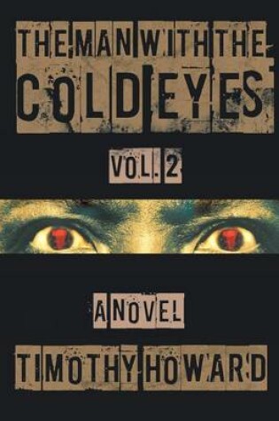 Cover of The Man with the Cold Eyes Vol. 2