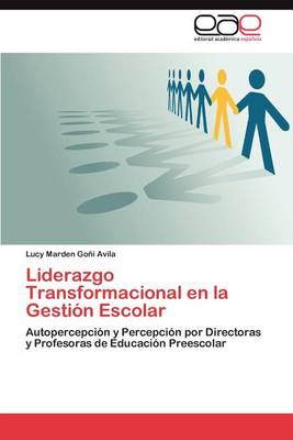 Cover of Liderazgo Transformacional En La Gestion Escolar