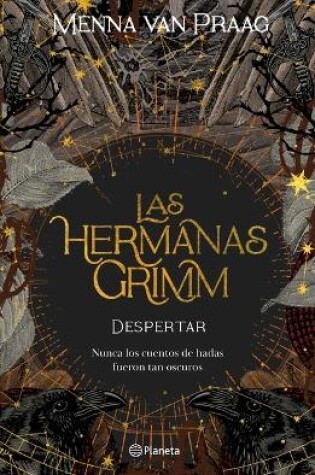 Cover of Las Hermanas Grimm 1. Despertar