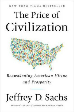 Cover of Price of Civilization: Reawakening American Virtue and Prosperity