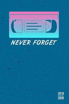 Book cover for Never Forget