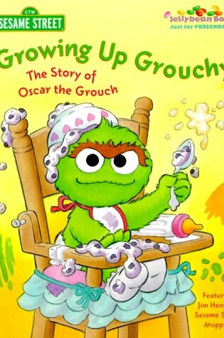 Cover of Growing Up Grouchy