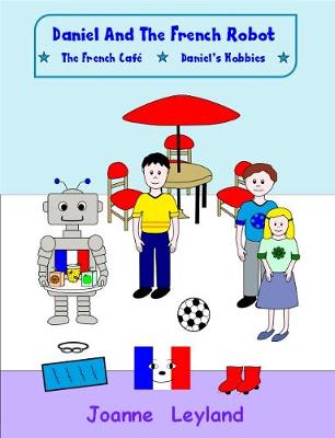 Cover of Daniel And The French Robot - Book 2