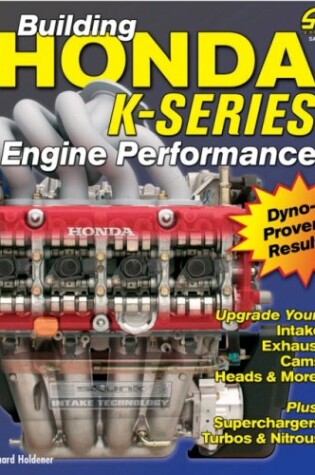 Cover of Building Honda K-series Engine Performance