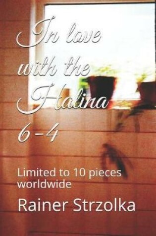 Cover of In love with the Halina 6-4