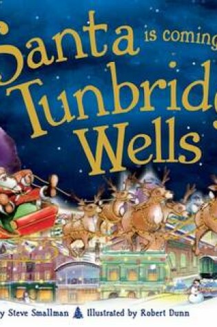 Cover of Santa is Coming to Tunbridge Wells