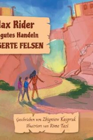 Cover of JP Max Rider und sein gutes Handeln VERHUNGERTE FELSEN