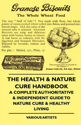 Book cover for The Health & Nature Cure Handbook - A Complete Authoritative & Independent Guide To Nature Cure & Healthy Living