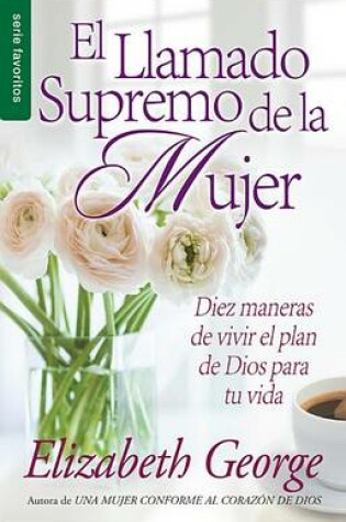 Cover of El Llamado Supremo de la Mujer