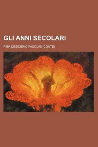 Cover of Gli Anni Secolari