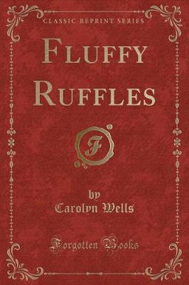Book cover for Fluffy Ruffles (Classic Reprint)