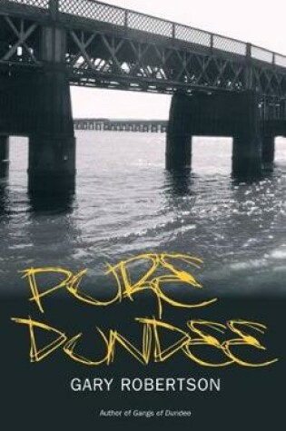 Cover of Pure Dundee