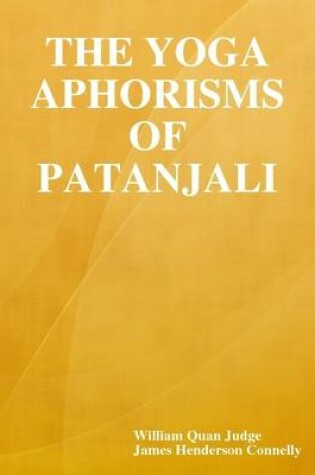 Cover of The Yoga Aphorisms of Patanjali