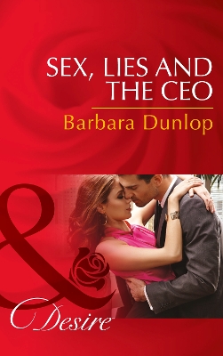 Book cover for Sex, Lies And The Ceo
