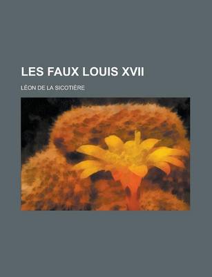 Book cover for Les Faux Louis XVII