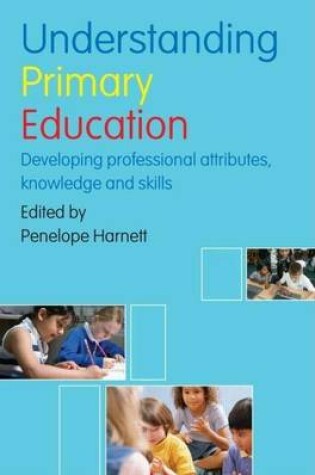 Cover of Understanding Primary Education