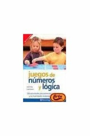 Cover of Juegos de Numeros y Logica