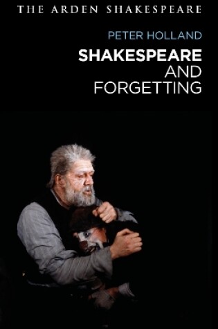 Cover of Shakespeare and Forgetting