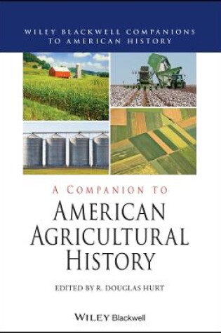 Cover of A Companion to American Agricultural History