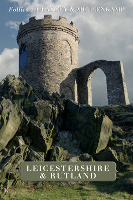 Book cover for Follies of Leicestershire and Rutland