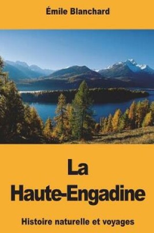 Cover of La Haute-Engadine