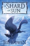 Book cover for A Shard of Sun