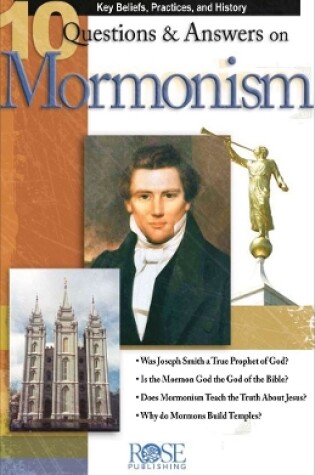 Cover of 10 Q & A on Mormonism Pamphlet